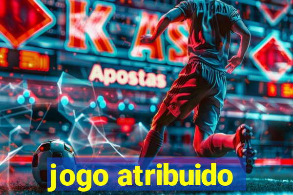 jogo atribuido